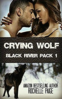 Crying Wolf: Black River Pack 1