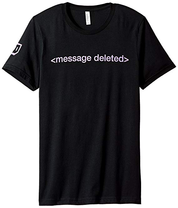 Message Deleted Men's Tee