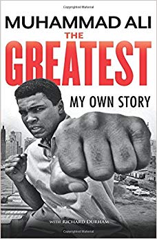 The Greatest: My Own Story