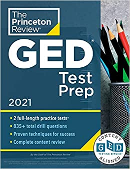 Princeton Review GED Test Prep, 2021: Practice Tests   Review & Techniques   Online Features (College Test Preparation)