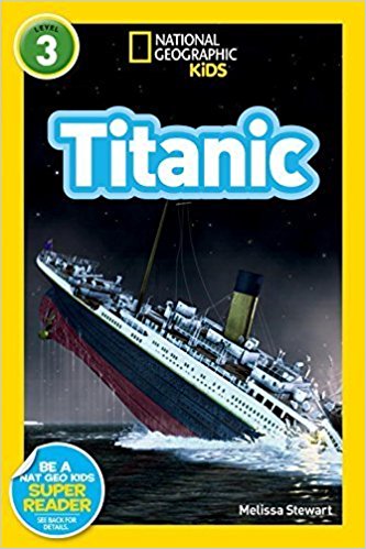 National Geographic Readers: Titanic by Melissa Stewart (2012-03-27)