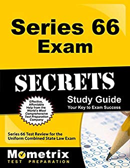 Series 66 Exam Secrets Study Guide: Series 66 Test Review for the Uniform Combined State Law Exam