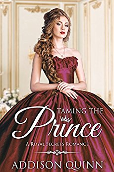 Taming the Prince: Clean Contemporary Royal Romance (Royal Secrets Book 1)