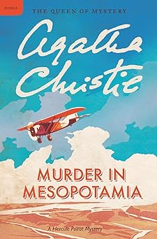 Murder in Mesopotamia: A Hercule Poirot Mystery (Hercule Poirot Mysteries, 14)