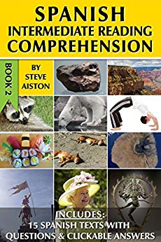 Spanish Intermediate Reading Comprehension - Book 2