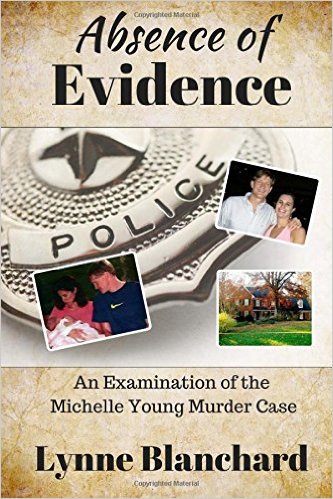 Absence of Evidence: An Examination of the Michelle Young Murder Case