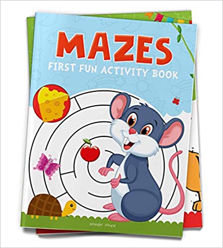 Mazes: First Fun Activity Books for Kids