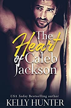 The Heart of Caleb Jackson (The Jackson Brothers Book 2)