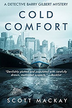 Cold Comfort: A Detective Barry Gilbert Mystery (Detective Barry Gilbert Mysteries)