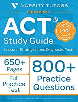 ACT Prep Study Guide: Lessons, Strategies, and Diagnostic Tests