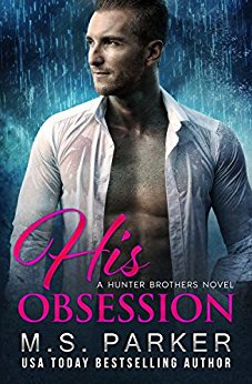 His Obsession (The Hunter Brothers Book 1)