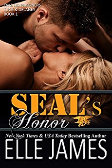 SEAL's Honor: A Military Romance (Take No Prisoners Book 1)
