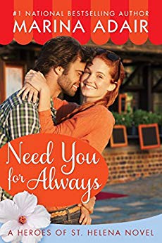 Need You for Always (Heroes of St. Helena Book 2)
