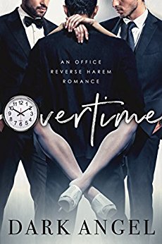 Overtime: An Office Reverse Harem Romance