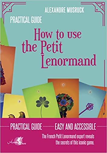 How to Use the Petit Lenormand