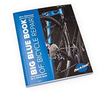 Park Tool Big Blue Book of Bicycling Repair-4th Edition