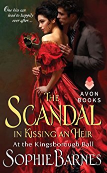 The Scandal in Kissing an Heir: At the Kingsborough Ball