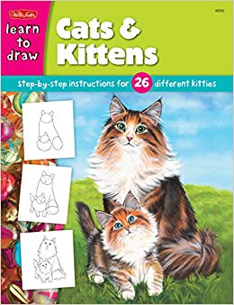 Cats & Kittens: Step-by-step Instructions for 26 Different Kitties (Learn to Draw)