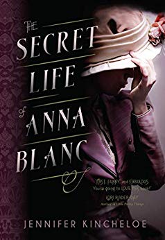 The Secret Life of Anna Blanc (An Anna Blanc Mystery Book 1)