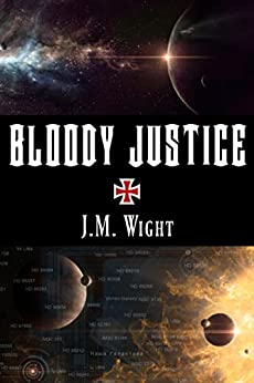 Bloody Justice: A Short Story