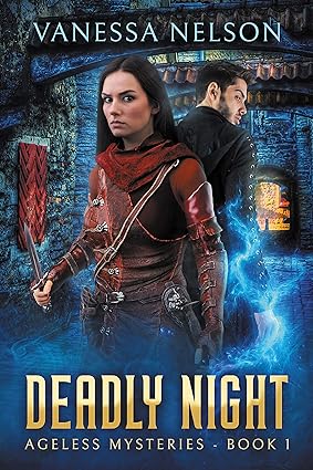 Deadly Night: Ageless Mysteries - Book 1