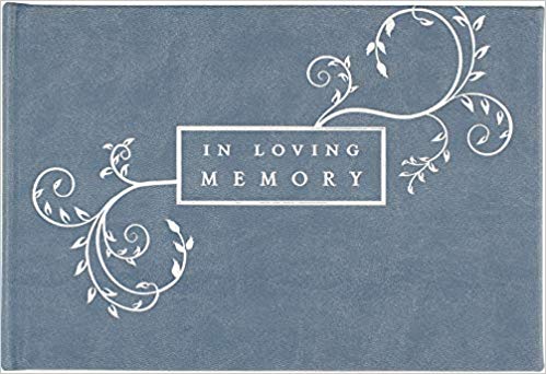 In Loving Memory Guest Book (Memorial Book, Funeral Book)
