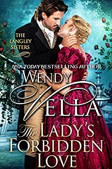 The Lady's Forbidden Love (The Langley Sisters Book 7)