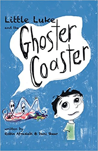 Little Luke and the Ghoster Coaster (The Little Luke Series)