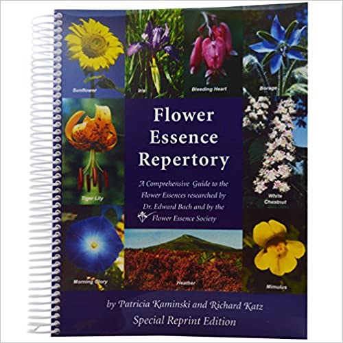 Flower Essence Repertory: A Comprehensive Guide to the Flower Essences researched by Dr. Edward Bach and the Flower Essence Society