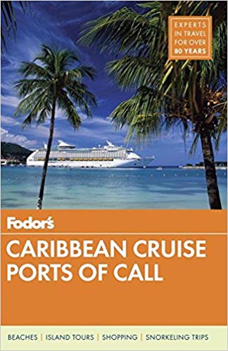 Fodor's Caribbean Cruise Ports of Call (Travel Guide)