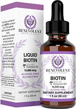 Benevolent Liquid Biotin 15000 mcg - Infused with Coconut Oil for 5X Absorption, Non-GMO & Vegan Friendly Biotin for Hair Growth Glowing Skin and Strong Nails, Hair Growth Products, Biotin Supplement