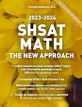 SHSAT Math: The New Approach (Practice Math Tests for SHSAT)