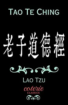 Tao Te Ching (Coterie Classics)