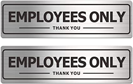 Employees Only Sign - Office Door Signs for Business Store Wall - Aluminum Metal with Strong Self Adhesive (Pack of 2, Silver 7×2 inches)