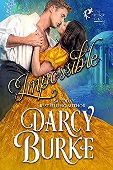 Impossible (The Phoenix Club Book 5)