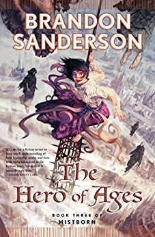 The Hero of Ages: Book Three of Mistborn