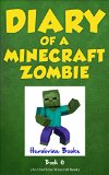 Diary of a Minecraft Zombie Book 6 Zombie Goes To Camp An Unofficial Minecraft Book