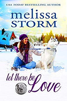 Let There Be Love (The Sled Dog Series Book 1)