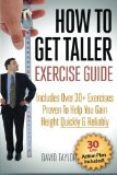 How to Get Taller The Complete Exercise Guide Grow Taller Volume 2