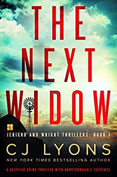 The Next Widow: A gripping crime thriller with unputdownable suspense (Jericho and Wright Thrillers Book 1)