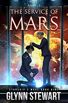 The Service of Mars (Starship's Mage Book 9)