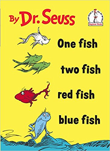 One Fish Two Fish Red Fish Blue Fish (I Can Read It All by Myself)