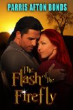 The Flash of the Firefly Historical Romance