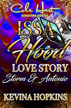 Issa Hood Love Story: Storm & Antonio