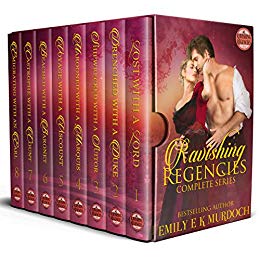 Ravishing Regencies: The Complete Series: A Steamy Regency Romance Boxset