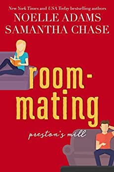 Roommating (Preston's Mill Book 1)