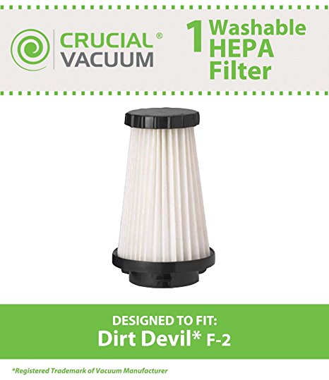 Dirt Devil F2 Washable Replacement HEPA Filter; Compare to Dirt Devil Part #3SFA11500X, 3-F5A115-00X, 2SFA115000, 42112, ; Designed & Engineered By Crucial Vacuum