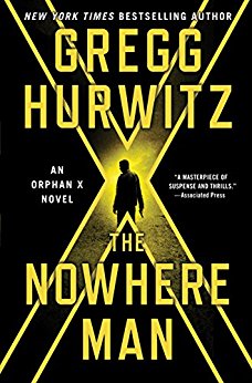 The Nowhere Man: An Orphan X Novel (Evan Smoak)