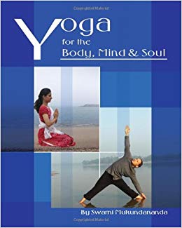 Yoga for the Body, Mind and Soul