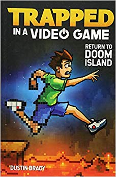 Trapped in a Video Game (Book 4): Return to Doom Island